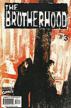 Brotherhood, The (2001)  n° 3 - Marvel Comics