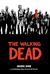 Walking Dead, The (Hardcover)  n° 1 - Image Comics