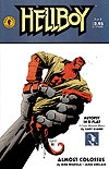 Hellboy: Almost Colossus  n° 2 - Dark Horse Comics