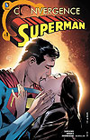 Convergence: Superman  n° 1 - DC Comics