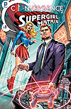 Convergence: Supergirl Matrix  n° 1 - DC Comics