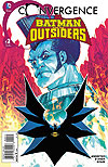 Convergence: Batman And The Outsiders (2015)  n° 2 - DC Comics