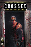 Crossed: Dead Or Alive  n° 2 - Avatar Press