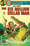 Six Million Dollar Man (1976)  n° 4 - Charlton Comics