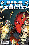 Red Hood And The Outlaws: Rebirth (2016)  n° 1 - DC Comics