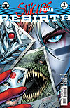 Suicide Squad: Rebirth (2016)  n° 1 - DC Comics