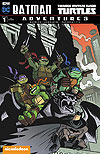 Batman/Teenage Mutant Ninja Turtles Adventures (2016)  n° 1 - DC Comics/Idw Publishing