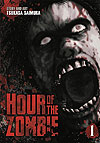 Hour of The Zombie  n° 1 - Seven Seas Entertainment