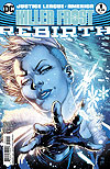 Justice League of America: Killer Frost - Rebirth  n° 1 - DC Comics