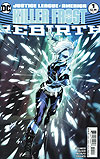 Justice League of America: Killer Frost - Rebirth  n° 1 - DC Comics