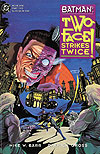 Batman: Two-Face Strikes Twice (1993)  n° 1 - DC Comics