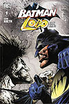 Batman/Lobo: Deadly Serious (2007)  n° 1 - DC Comics