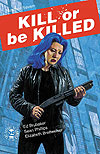 Kill Or Be Killed (2016)  n° 7 - Image Comics