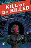 Kill Or Be Killed (2016)  n° 8 - Image Comics