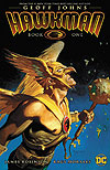 Hawkman By Geoff Johns (2017)  n° 1 - DC Comics
