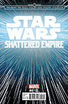 Journey To Star Wars: The Force Awakens - Shattered Empire (2015)  n° 1 - Marvel Comics