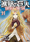 Shingeki No Kyojin: Before The Fall (2013)  n° 11 - Kodansha