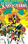 Uncanny X-Men And The New Teen Titans (1982)  n° 1 - Marvel Comics/DC Comics