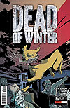 Dead of Winter: Good Good Dog  n° 1 - Oni Press