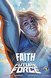 Faith And The Future Force  n° 1 - Valiant Comics