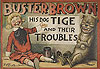 Buster Brown His Dog Tige And Their Troubles  n° 1 - Frederick A. Stokes