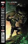 Generations: Banner Hulk & Totally Awesome Hulk (2017)  n° 1 - Marvel Comics