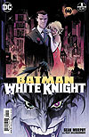 Batman: White Knight (2017)  n° 1 - DC Comics