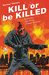 Kill Or Be Killed (2016)  n° 13 - Image Comics
