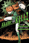 Akame Ga Kill! (2015)  n° 8 - Yen Press