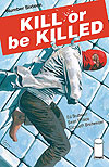 Kill Or Be Killed (2016)  n° 16 - Image Comics