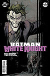 Batman: White Knight (2017)  n° 7 - DC Comics