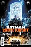 Batman: White Knight (2017)  n° 6 - DC Comics