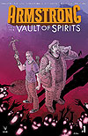 Armstrong And The Vault of Spirits (2018)  n° 1 - Valiant Comics