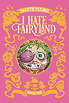 I Hate Fairyland (Hardcover) (2017)  n° 1 - Image Comics