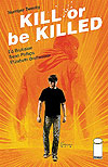 Kill Or Be Killed (2016)  n° 20 - Image Comics