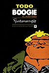 Todo Boogie, El Aceitoso - Fontanarrosa  - Ediciones de La Flor