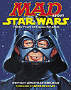 Mad About Star Wars: Thirty Years of Classic Parodies (2007)  - E.C. Comics