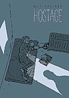 Hostage (2017)  - Drawn & Quarterly