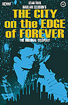Star Trek: Harlan Ellison's Original The City On The Edge of Forever (2014)  n° 3 - Idw Publishing