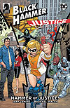 Black Hammer & Justice League: Hammer of Justice! (2019)  n° 1 - DC Comics/Dark Horse