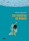 Les Lumières de Niterói (2018)  - Éditions Çà Et Là