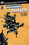 DC Comics/Dark Horse Crossovers: Batman Vs. Predator (2017)  - DC Comics/Dark Horse