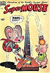 Supermouse (1948)  n° 5 - Standard Comics