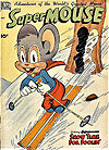 Supermouse (1948)  n° 6 - Standard Comics