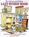 Calvin And Hobbes Lazy Sunday Book, The (1989)  - Universal Press Syndicate