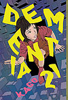 Dementia 21 (2018)  n° 1 - Fantagraphics