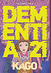 Dementia 21 (2018)  n° 2 - Fantagraphics