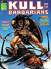 Kull And The Barbarians (1975)  n° 1 - Curtis Magazines (Marvel Comics)