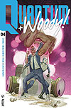 Quantum And Woody! (2017)  n° 4 - Valiant Comics