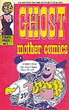 Ghost Mother Comics (1969)  n° 1 - Mad Peck Studios